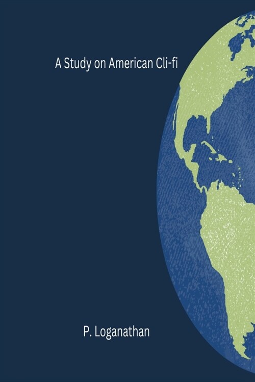 A Study on American Cli-fi (Paperback)