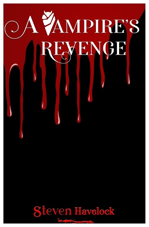 A Vampires Revenge (Paperback)