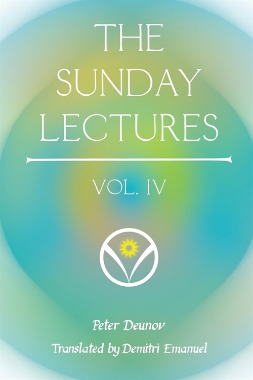 The Sunday Lectures, Vol.IV (Paperback)