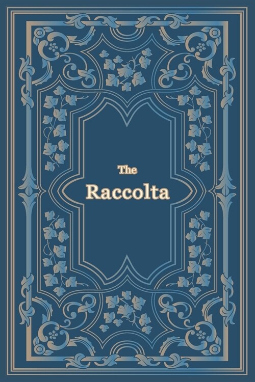 The Raccolta - Large Print (Paperback)