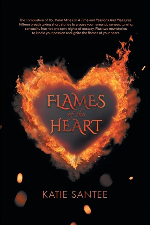 Flames of the Heart (Paperback)