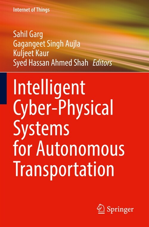 Intelligent Cyber-Physical Systems for Autonomous Transportation (Paperback, 2022)