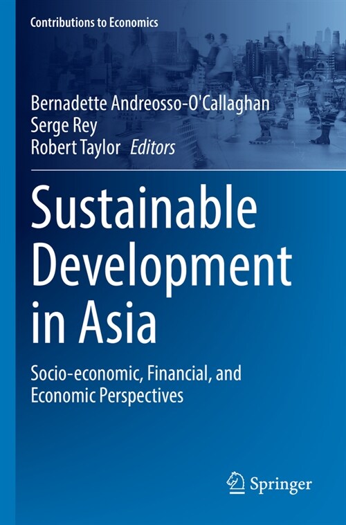 Sustainable Development in Asia: Socio-Economic, Financial, and Economic Perspectives (Paperback, 2022)