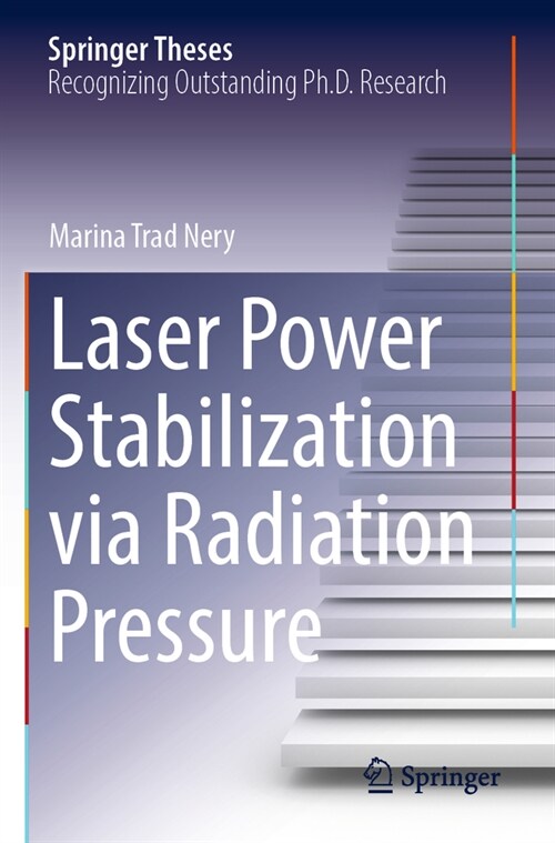 Laser Power Stabilization Via Radiation Pressure (Paperback, 2022)