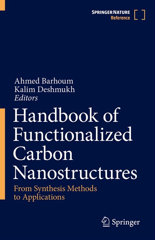 Handbook of Functionalized Carbon Nanostructures: From Synthesis Methods to Applications (Hardcover, 2024)