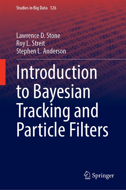 Introduction to Bayesian Tracking and Particle Filters (Hardcover, 2023)