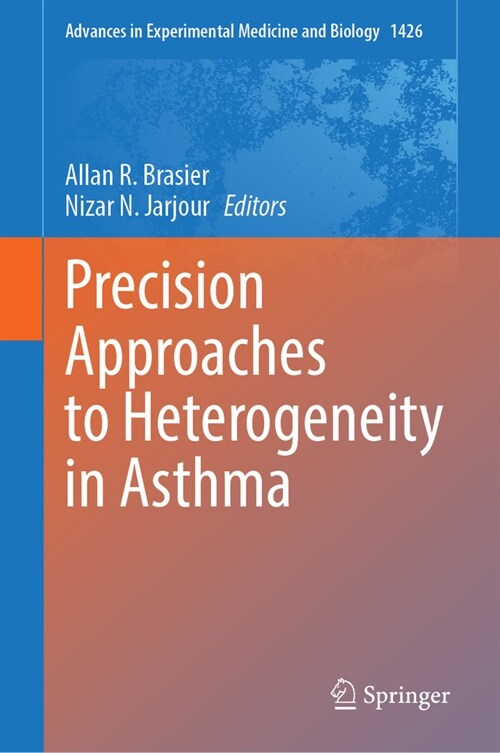 Precision Approaches to Heterogeneity in Asthma (Hardcover, 2023)