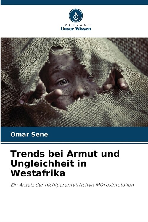 Trends bei Armut und Ungleichheit in Westafrika (Paperback)