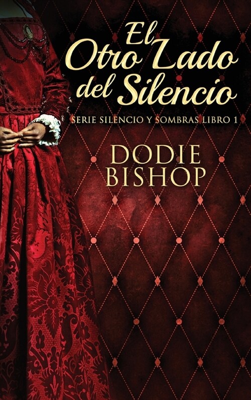 El Otro Lado del Silencio (Hardcover, Edicion de Letr)