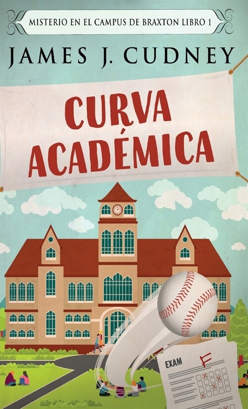 Curva Acad?ica (Hardcover, Edicion Estanda)