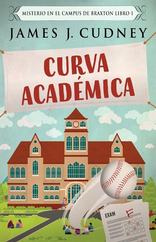 Curva Acad?ica (Paperback, Edicion Estanda)