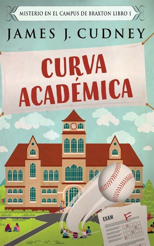 Curva Acad?ica (Hardcover, Edicion de Letr)