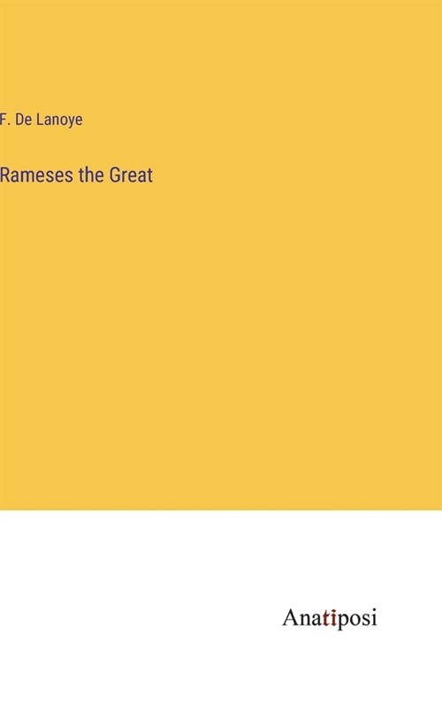 Rameses the Great (Hardcover)