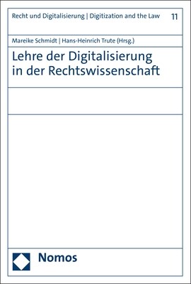 Lehre Der Digitalisierung in Der Rechtswissenschaft (Paperback)