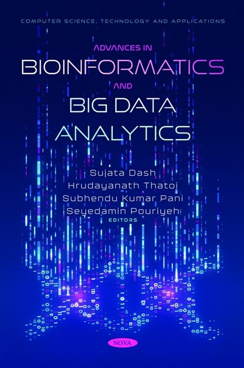 Advances in Bioinformatics and Big Data Analytics (Hardcover)