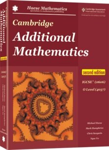 Cambridge Additional Mathematics IGCSE® (0606) O Level (4037) (2nd edition)
