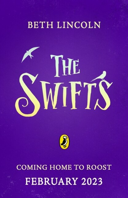 The Swifts : The New York Times Bestselling Mystery Adventure (Paperback)