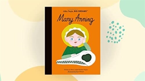 Mary Anning : My First Mary Anning (Board Book)