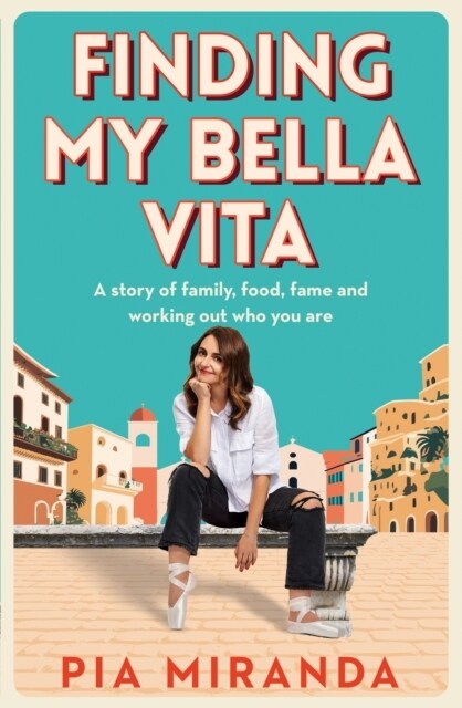 Finding My Bella Vita (Paperback)