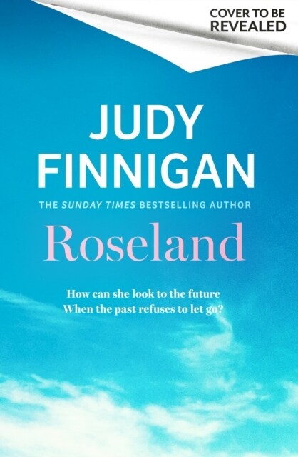 Roseland : The beautiful, heartrending new novel from the much loved Richard and Judy Book Club champion (Hardcover)