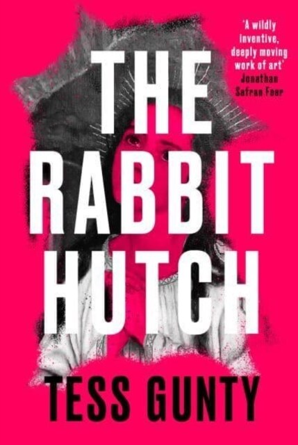 The Rabbit Hutch : Signed Edition (Hardcover, Faber Signed Edition)