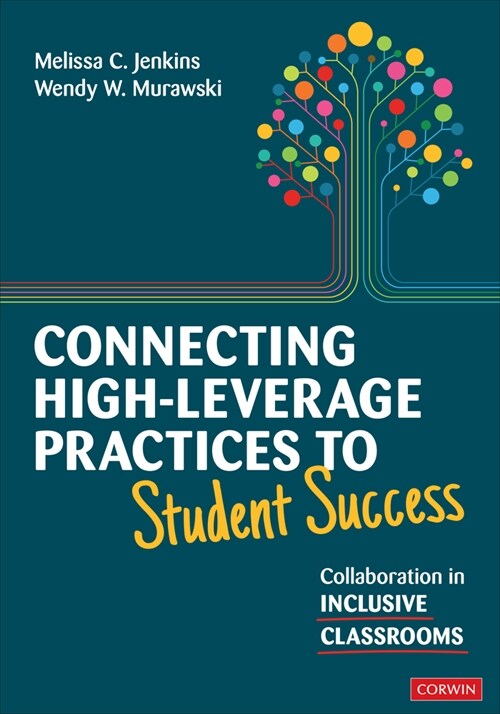 Connecting High-Leverage Practices to Student Success : Collaboration in Inclusive Classrooms (Paperback)