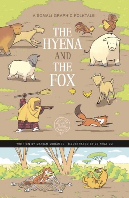 The Hyena and the Fox : A Somali Graphic Folktale (Hardcover)