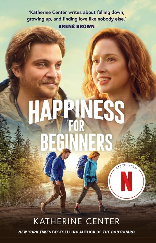 Happiness For Beginners : Now a Netflix romantic comedy! (Paperback)