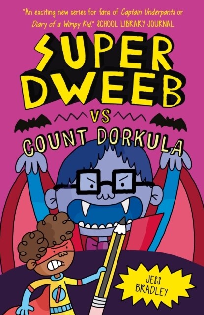 Super Dweeb vs Count Dorkula (Paperback)