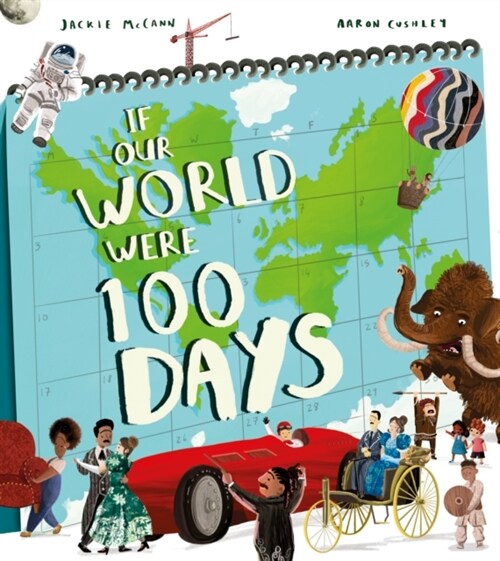 If Our World Were 100 Days (Paperback)