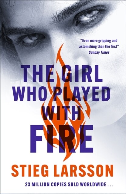 The Girl Who Played With Fire : A Dragon Tattoo story (Paperback)