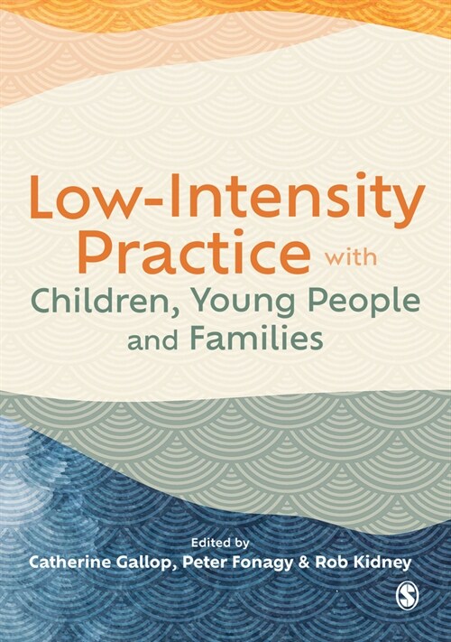 Low-Intensity Practice with Children, Young People and Families (Paperback)