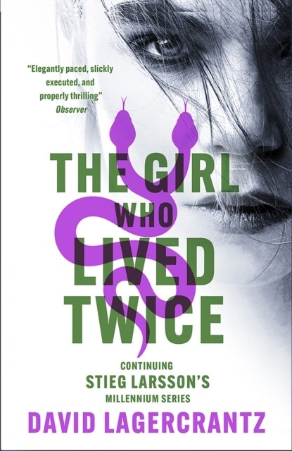 The Girl Who Lived Twice : A Thrilling New Dragon Tattoo Story (Paperback)