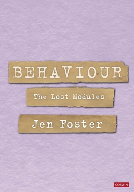 Behaviour: The Lost Modules (Hardcover)
