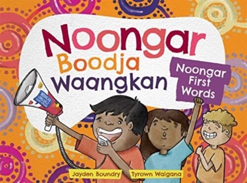 Noongar Boodja Waangkan : Noongar First Words (Hardcover)