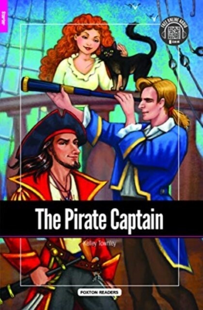 The Pirate Captain - Foxton Reader Starter Level (300 Headwords A1) with free online AUDIO (Paperback)