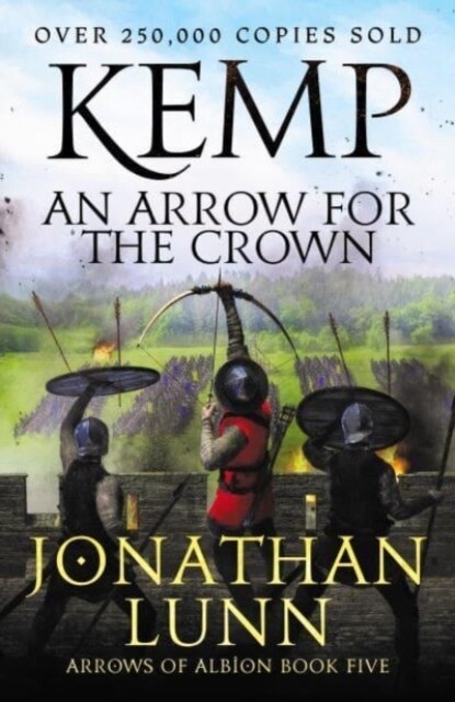 Kemp: An Arrow for the Crown (Paperback)