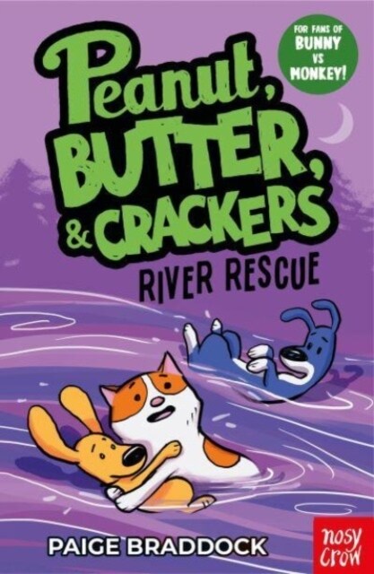 River Rescue : A Peanut, Butter & Crackers Story (Paperback)