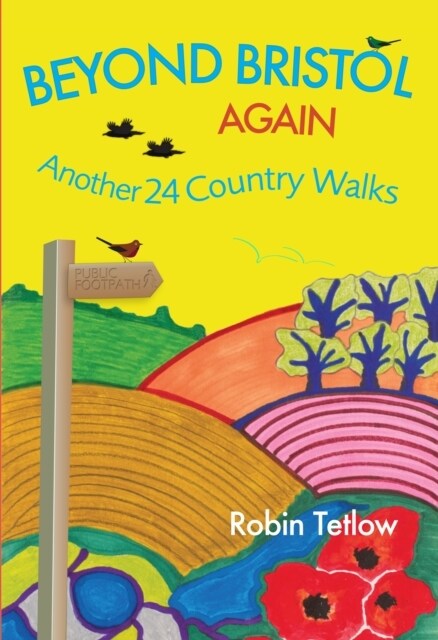 Beyond Bristol Again : Another 24 Country Walks (Paperback)