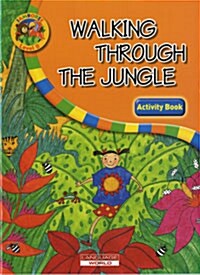 Walking through the Jungle (Jamboree Level B : Activity Book)