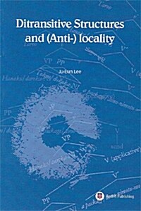 Ditransitive Structures and (Anti) Locality