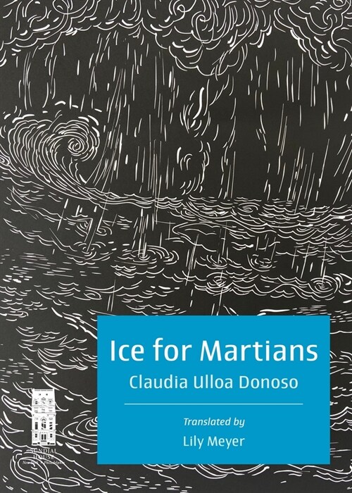 Ice for Martians: Hielo Para Marcianos (Paperback)