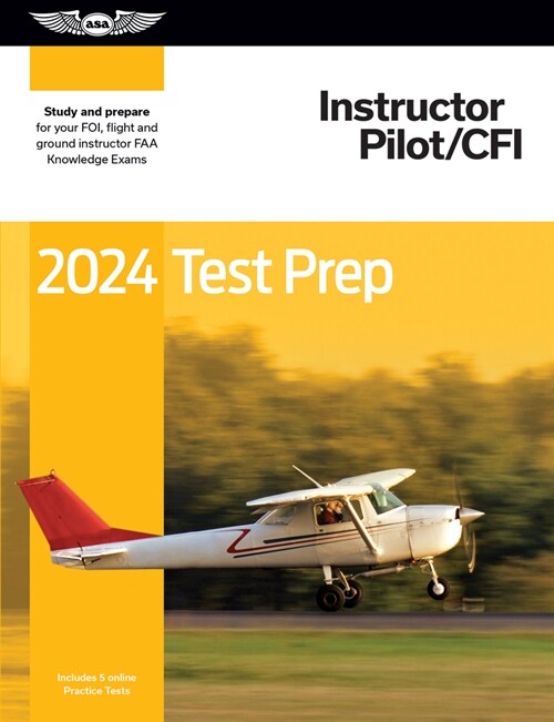 알라딘 2024 Instructor Pilot/Cfi Test Prep Study and Prepare for Your Pilot FAA Knowledge Exam