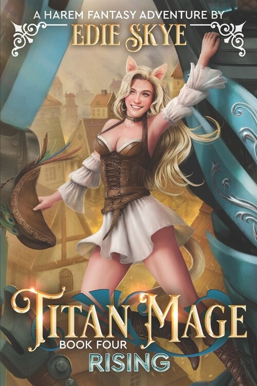 Titan Mage Rising: A Harem Fantasy Adventure (Paperback)