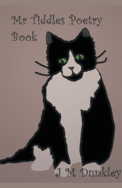 Mr Tiddles Poetry Book (Paperback)