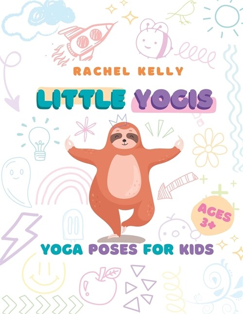 Little Yogis: Yoga Poses For Kids (Paperback)