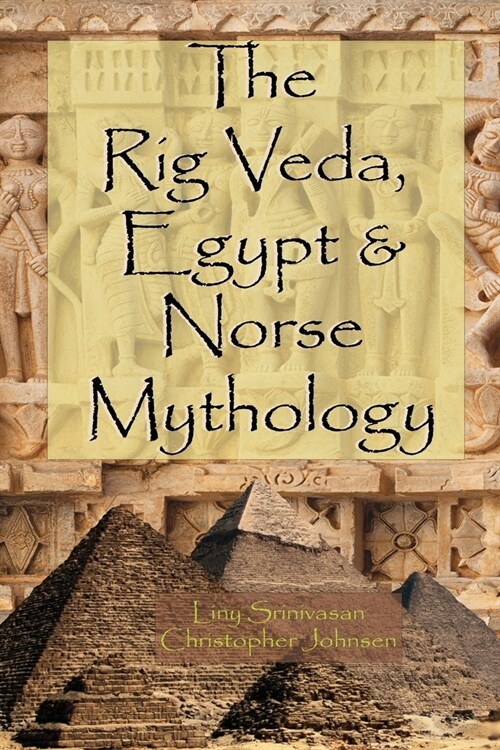 The Rig Veda, Egypt & Norse Mythology (Paperback)