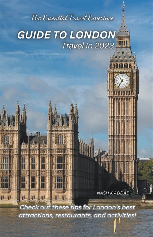 Guide to London Travel in 2023 (Paperback)