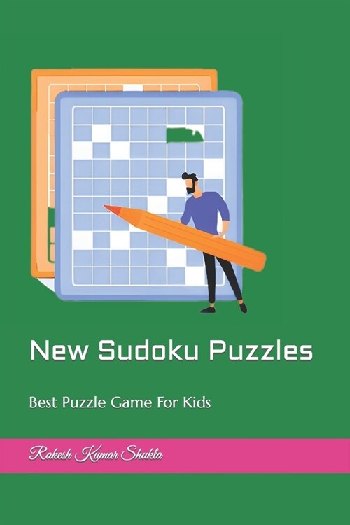 New Sudoku Puzzles: Best Puzzle Game For Kids (Paperback)