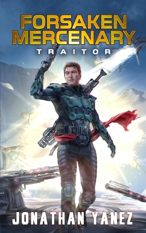 Traitor: A Near Future Thriller (Paperback)